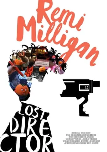 Remi Milligan: Lost Director movie poster - Entertainment content