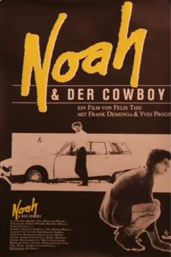 Noah and the Cowboy movie poster - Entertainment content