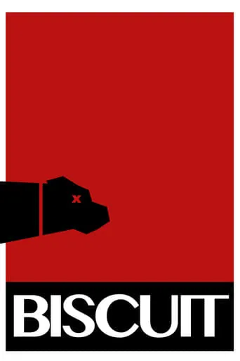 Biscuit movie poster - Entertainment content