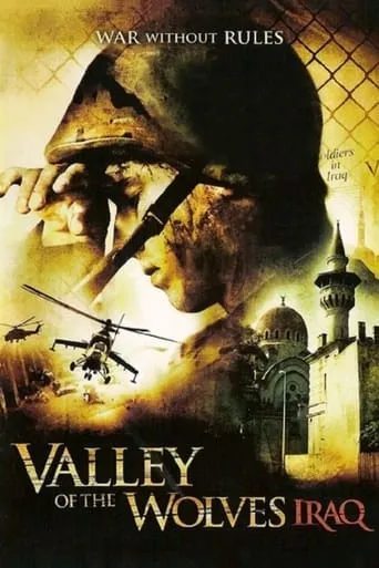 Valley of the Wolves: Iraq movie poster - Rated 5.1/10