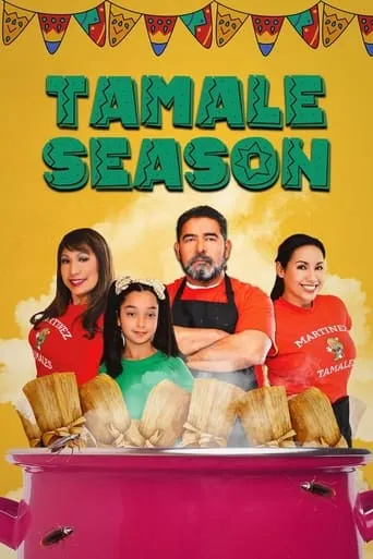 Tamale Season movie poster - Entertainment content
