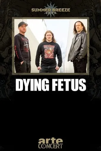 Dying Fetus - Summer Breeze 2023 movie poster - Entertainment content