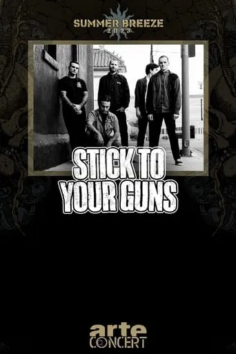 Stick To Your Guns - Summer Breeze 2023 movie poster - Entertainment content