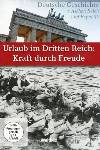 Urlaub im Dritten Reich - Kraft durch Freude movie poster - Entertainment content