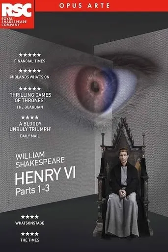 RSC Live: Henry VI, Part 3 movie poster - Entertainment content