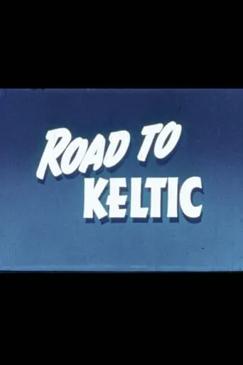Road to the Keltic movie poster - Entertainment content