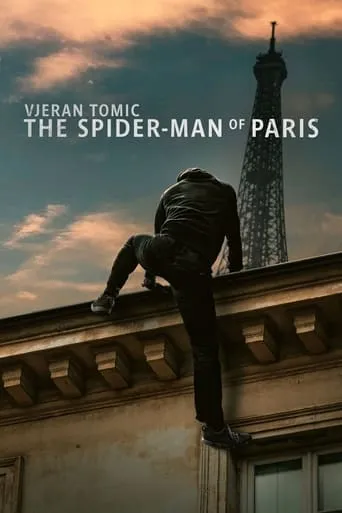 Vjeran Tomic: The Spider-Man of Paris movie poster - Rated 6.9/10