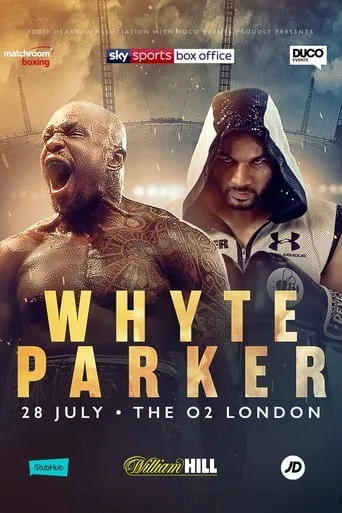 Dillian Whyte vs. Joseph Parker movie poster - Entertainment content