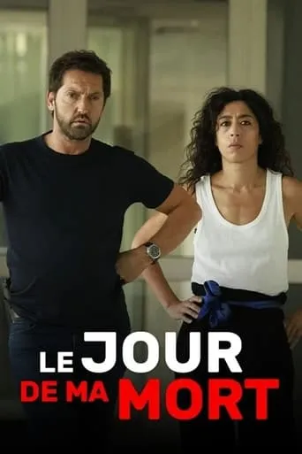 Le Jour de Ma Mort movie poster - Rated 5.8/10