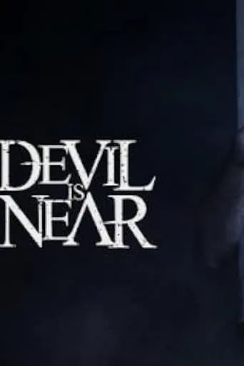 Devil Is Near movie poster - Entertainment content