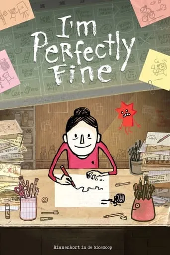 I'm Perfectly Fine movie poster - Rated 7/10