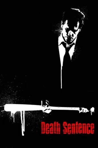 Death Sentence movie poster - Rated 6.8/10