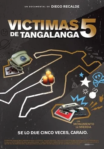 Víctimas de Tangalanga 5 movie poster - Entertainment content