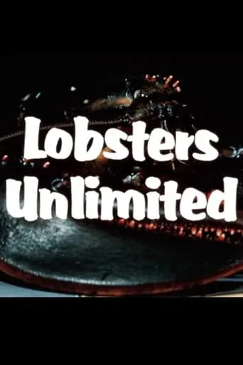 Lobsters Unlimited movie poster - Entertainment content