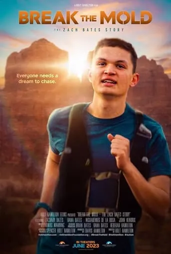 Break the Mold: The Zach Bates Story movie poster - Entertainment content