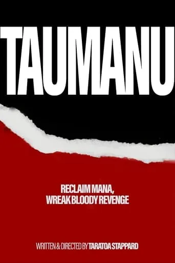 Taumanu movie poster - Rated 6.8/10
