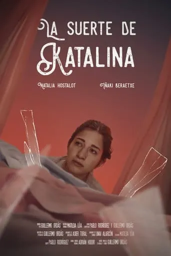 La suerte de Katalina movie poster - Entertainment content