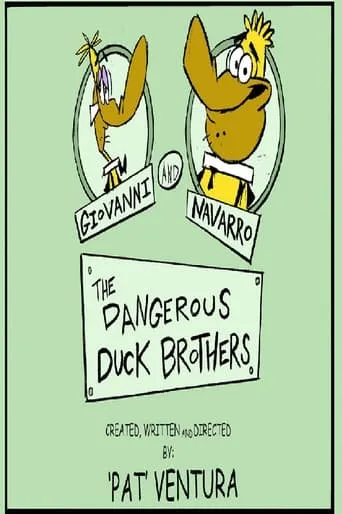 The Dangerous Duck Brothers movie poster - Entertainment content