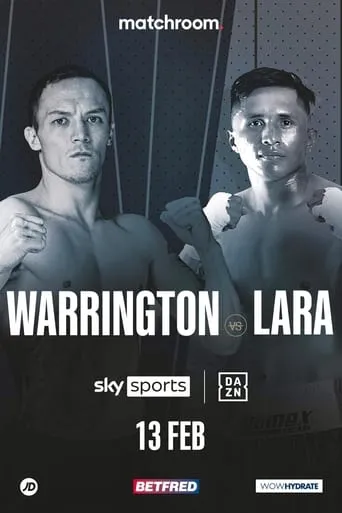 Josh Warrington vs. Mauricio Lara movie poster - Entertainment content