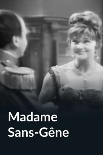 Madame Sans-Gêne movie poster - Entertainment content