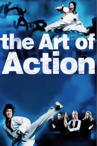 The Art of Action: Martial Arts in the Movies movie poster - Rated 5.7/10