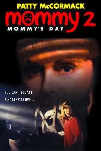 Mommy's Day movie poster - Rated 2.9/10