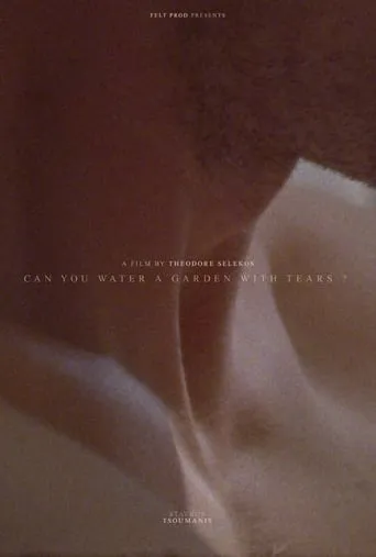 can you water a garden with tears? movie poster - Entertainment content