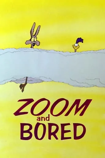 Zoom and Bored movie poster - Rated 6.7/10