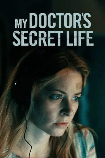 My Doctor's Secret Life movie poster - Rated 6.333/10
