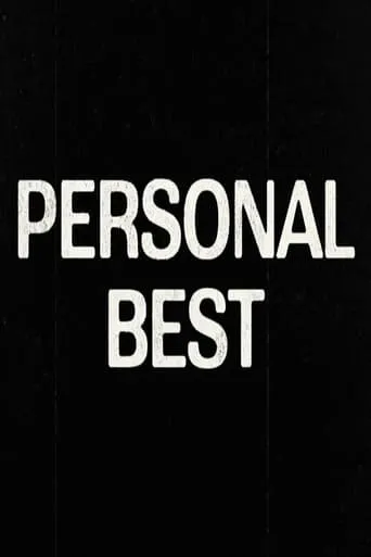 Personal Best movie poster - Entertainment content