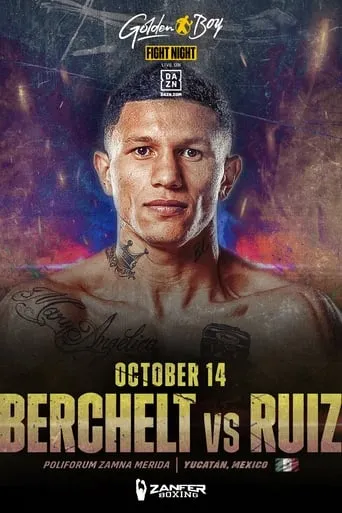 Miguel Berchelt vs. Diego Ruiz movie poster - Entertainment content