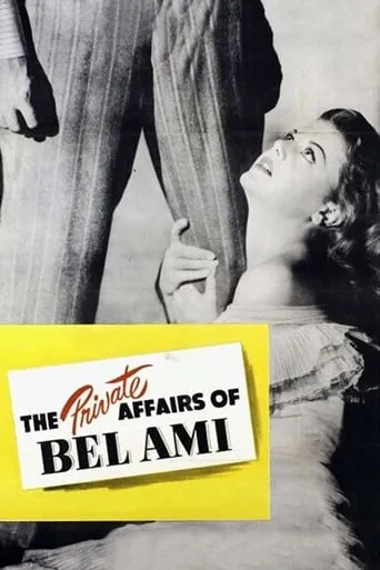 The Private Affairs of Bel Ami movie poster - Rated 6.4/10