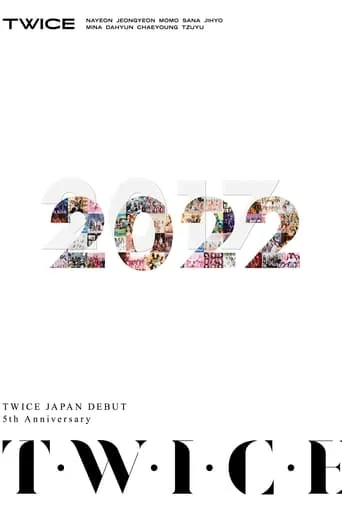 TWICE JAPAN DEBUT 5th Anniversary "T・W・I・C・E" movie poster - Entertainment content
