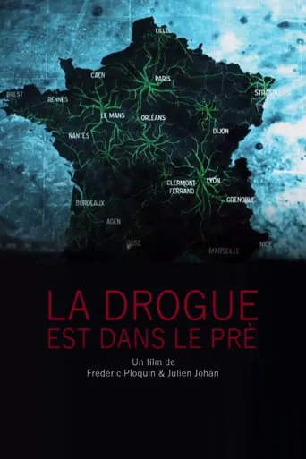 La drogue est dans le pré movie poster - Rated 8.5/10