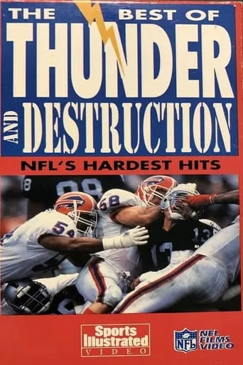 The Best of Thunder and Destruction: NFL's Hardest Hits movie poster - Entertainment content