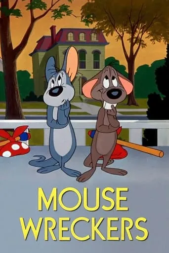 Mouse Wreckers movie poster - Rated 7.2/10