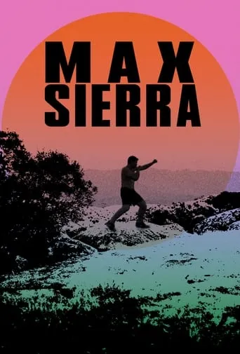 Max Sierra movie poster - Entertainment content