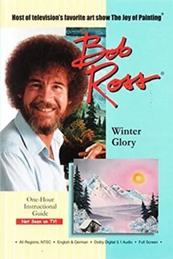 Bob Ross: Winter Glory movie poster - Entertainment content