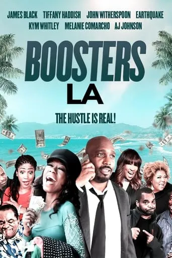 Boosters LA movie poster - Entertainment content