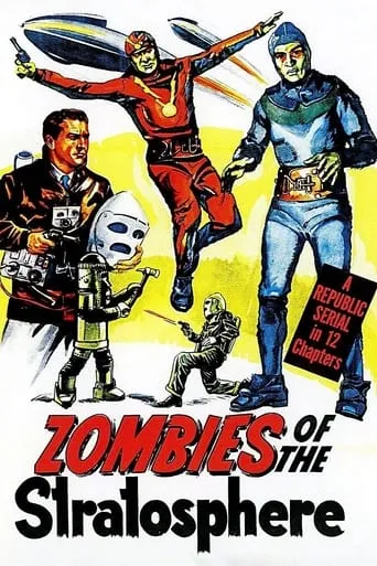 Zombies of the Stratosphere movie poster - Rated 4.8/10