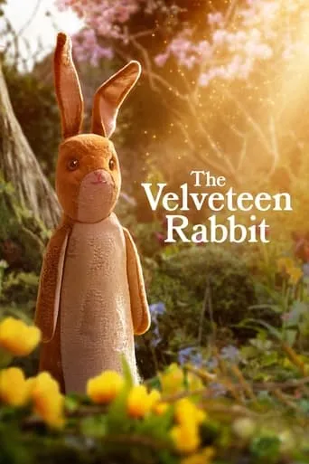 The Velveteen Rabbit movie poster - Rated 7.022/10