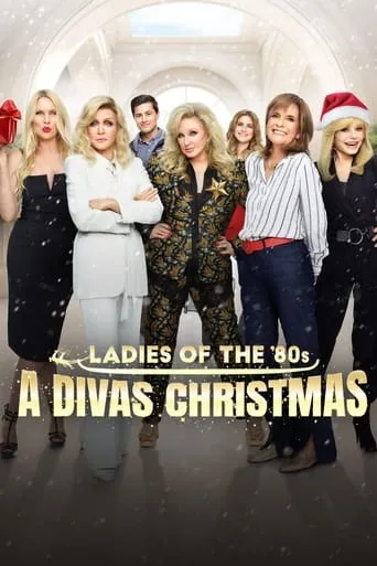 Ladies of the '80s: A Divas Christmas movie poster - Rated 8.2/10