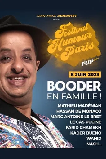 Festival d'humour de Paris - Booder : en famille ! movie poster - Rated 4/10