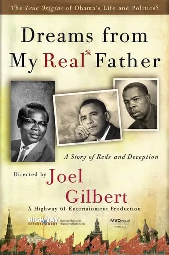 Dreams from My Real Father movie poster - Rated 8/10