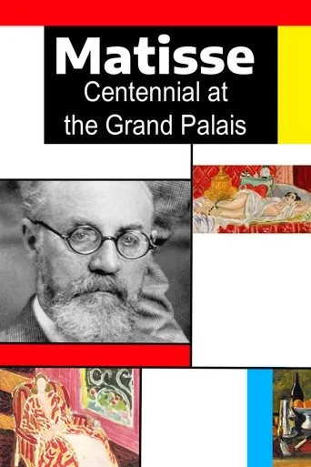 Matisse: Centennial at the Grand Palais movie poster - Entertainment content