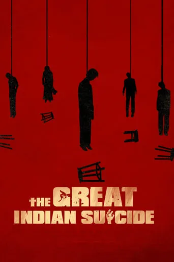 The Great Indian Suicide movie poster - Rated 7/10