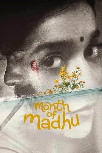 Month of Madhu movie poster - Rated 6.3/10