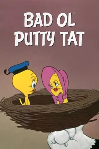Bad Ol' Putty Tat movie poster - Rated 6.7/10
