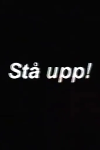 Stå Upp! movie poster - Entertainment content