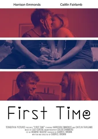 First Time movie poster - Entertainment content